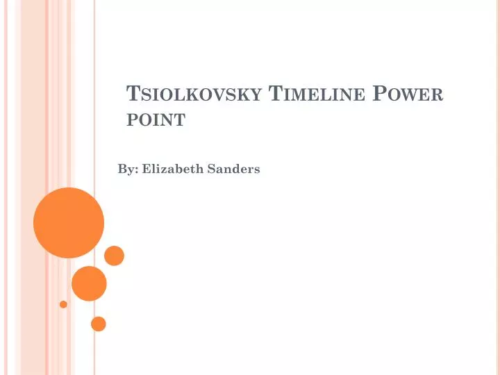tsiolkovsky timeline power point