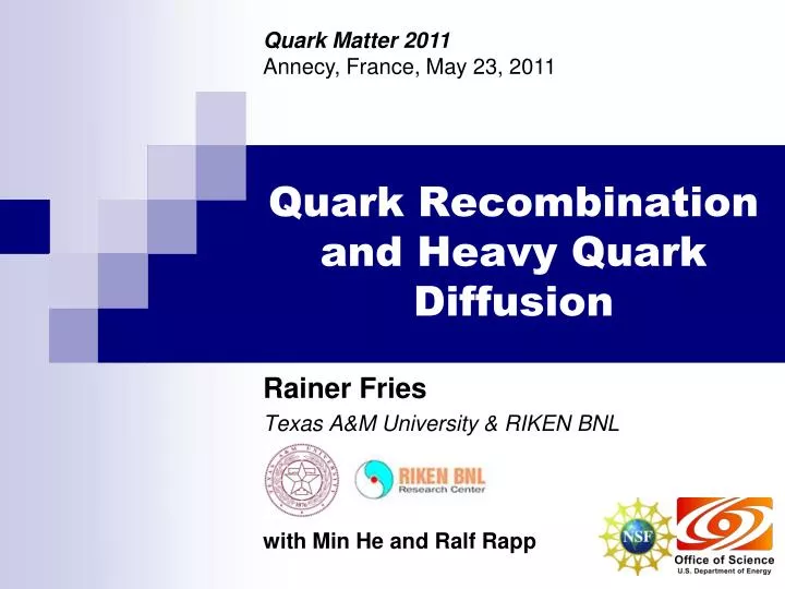 quark recombination and heavy quark diffusion