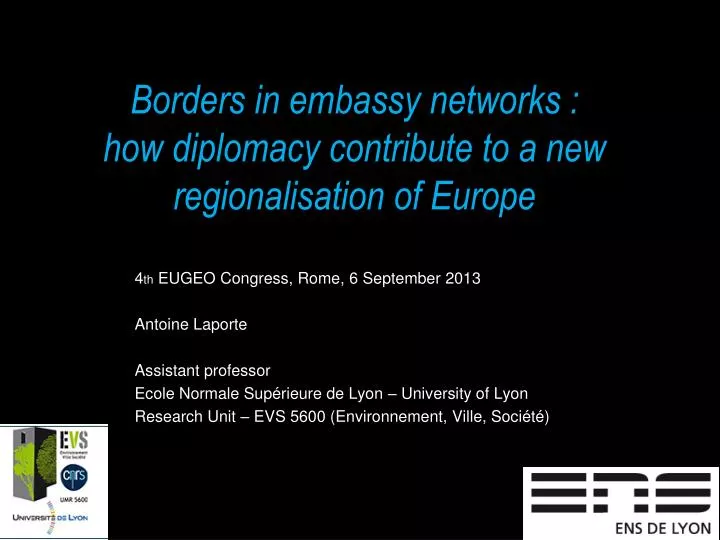 borders in embassy networks how diplomacy contribute to a new regionalisation of europe