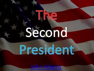 The Second President