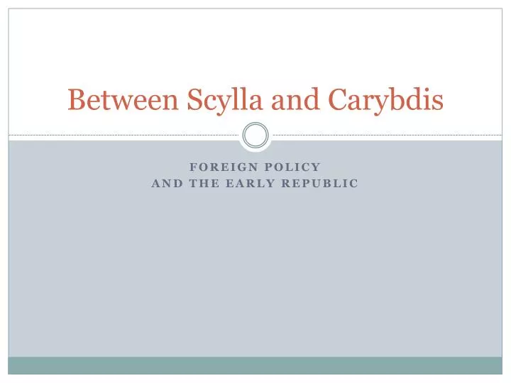 between scylla and carybdis