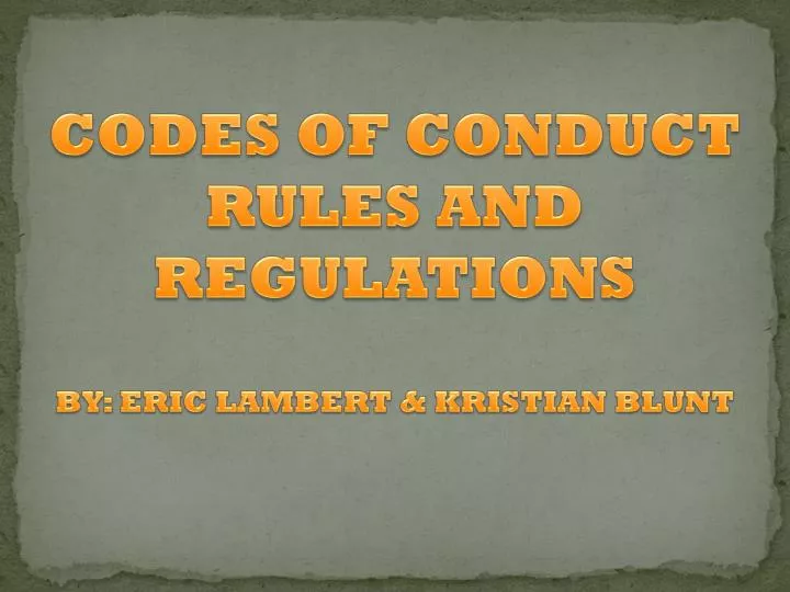 codes of conduct rules and regulations by eric lambert kristian blunt