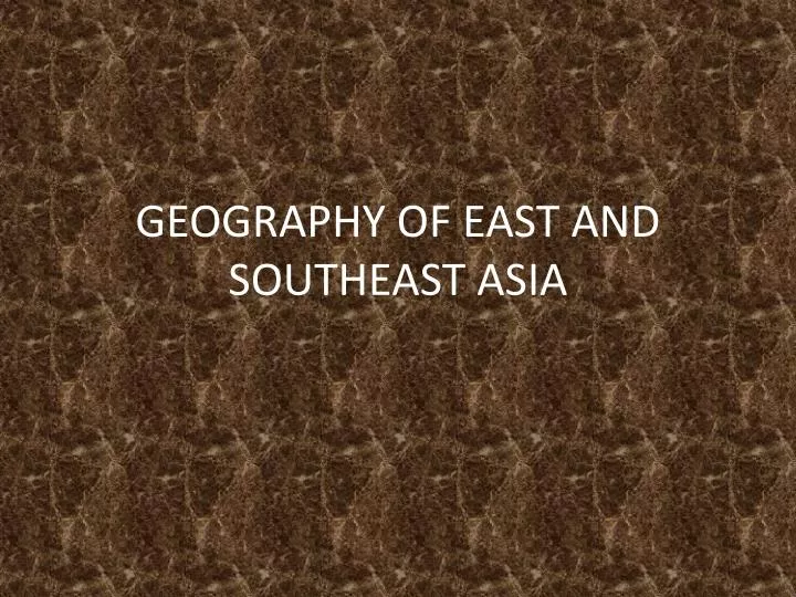 geography of east and southeast asia