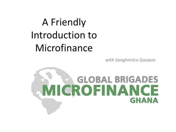 a friendly introduction to microfinance