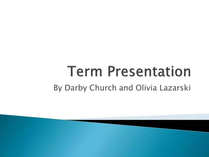 term presentation