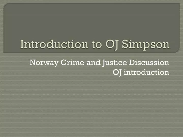 introduction to oj simpson