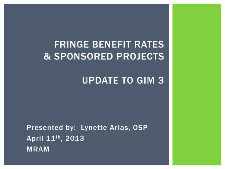 fringe benefit rates sponsored p rojects update to gim 3