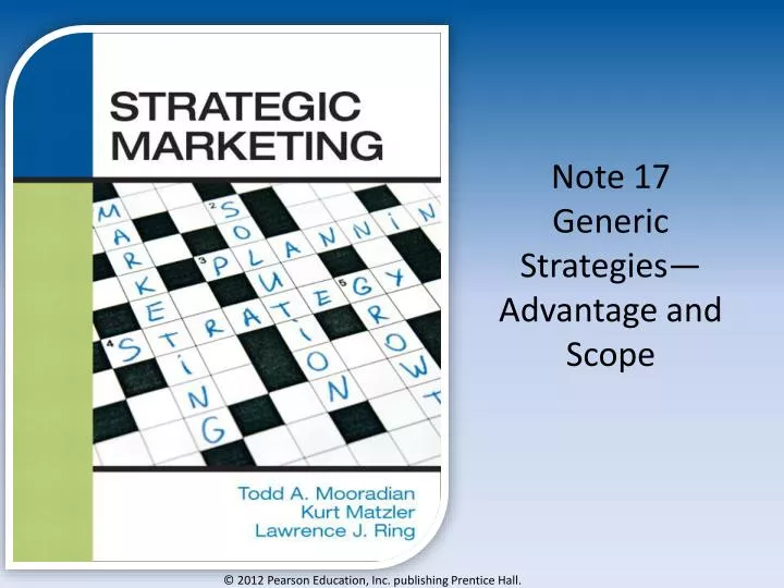 note 17 generic strategies advantage and scope