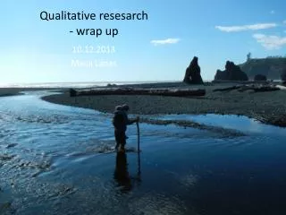 qualitative resesarch wrap up