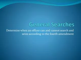General Searches
