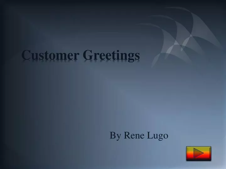 customer greetings