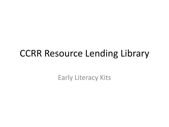 ccrr resource lending library