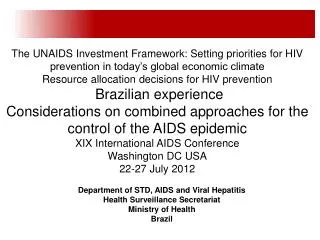 Department of STD, AIDS and Viral Hepatitis Health Surveillance Secretariat Ministry of Health