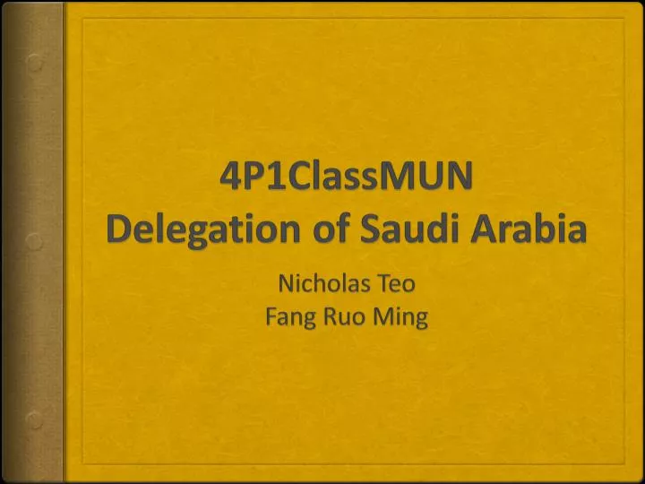 4p1classmun delegation of saudi arabia