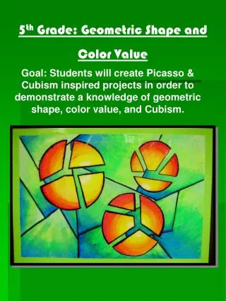 5 th Grade: Geometric Shape and Color Value