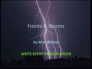 Fronts &amp; Storms