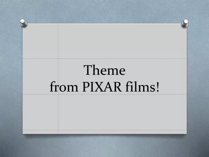theme from pixar films