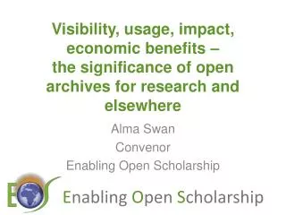 Alma Swan Convenor Enabling Open Scholarship