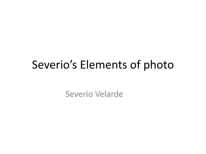 severio s elements of photo