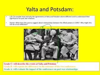 Yalta and Potsdam: