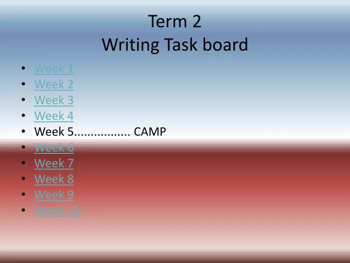 term 2 writing task board
