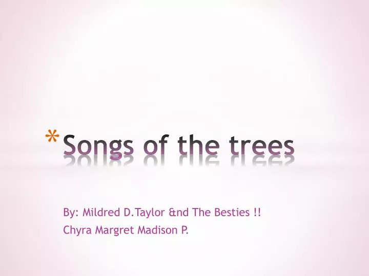 songs of the trees