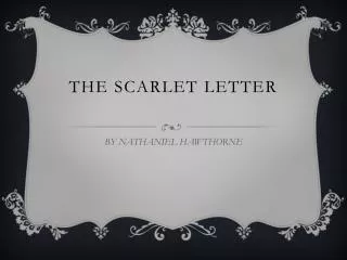 THE SCARLET LETTER