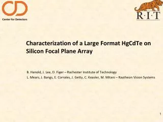 Characterization of a Large Format HgCdTe on Silicon Focal Plane Array