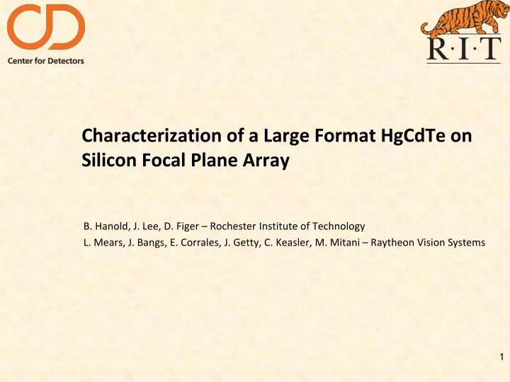 characterization of a large format hgcdte on silicon focal plane array