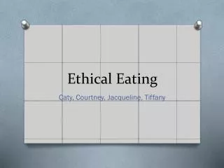 Ethical Eating