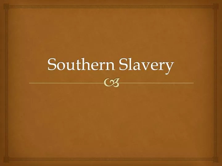 southern slavery