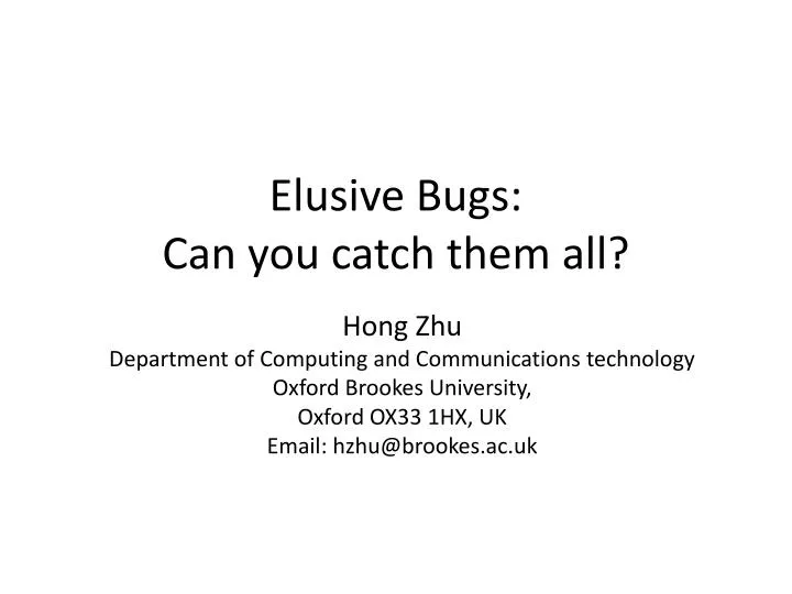 elusive bugs can you catch them all