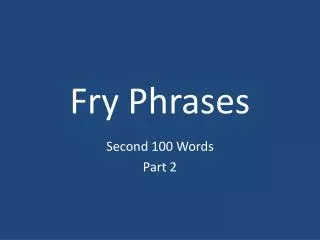 Fry Phrases