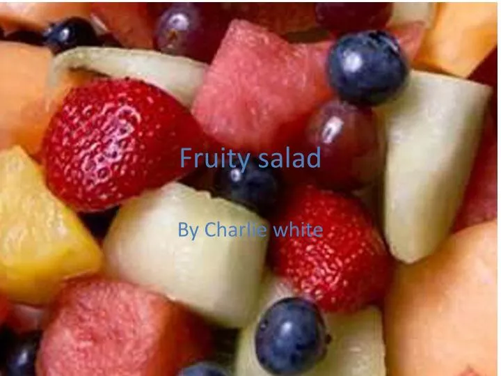 fruity salad