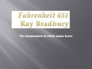 The temperature at which paper burns