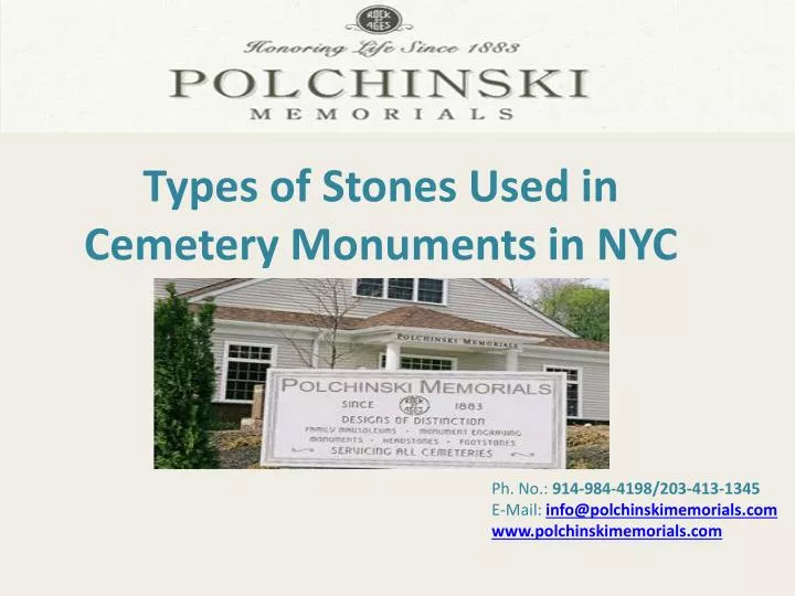 types of stones used in cemetery monuments in nyc