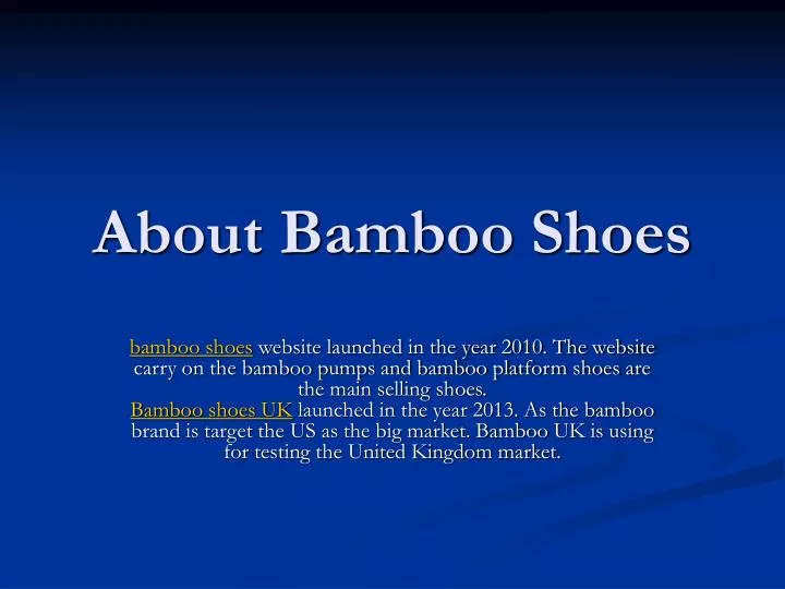 about bamboo shoes