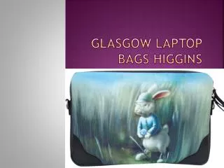 Glasgow laptop bags HIGGINS