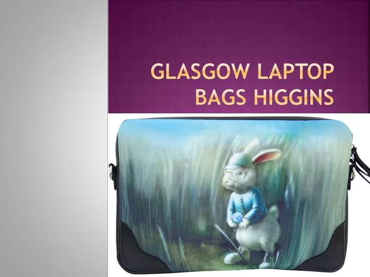 glasgow laptop bags higgins