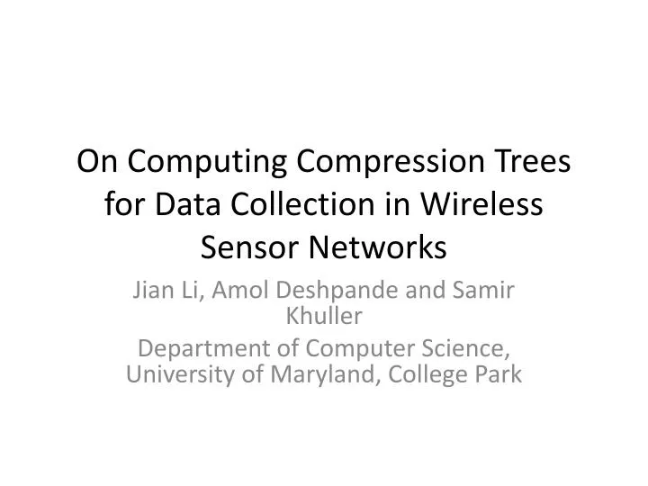 on computing compression trees for data collection in wireless sensor networks