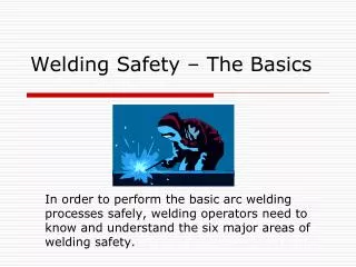 Welding Safety – The Basics