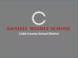 DANIELL MIDDLE SCHOOL Cobb County School District