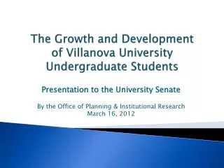 The Growth and Development of Villanova University Undergraduate Students