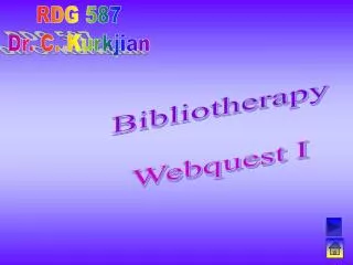 Bibliotherapy Webquest I