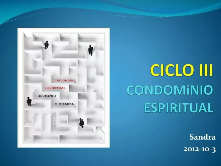 ciclo iii condom nio espiritual