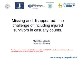 Missing and disappeared: the challenge of including injured survivors in casualty counts.