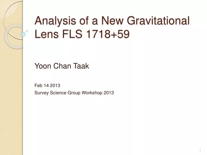 analysis of a new gravitational lens fls 1718 59