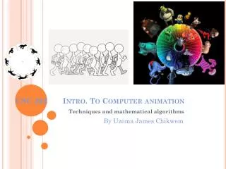 CSC 202	 Intro. To Computer animation