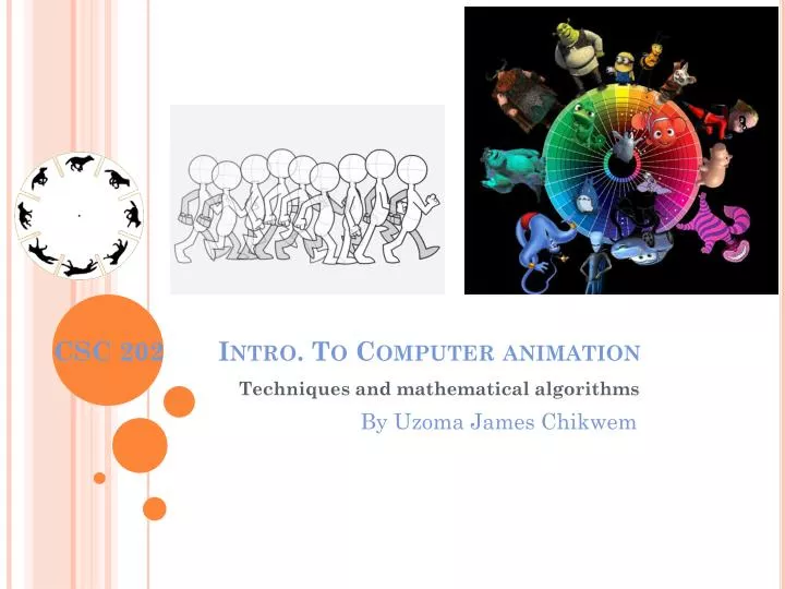 csc 202 intro to computer animation