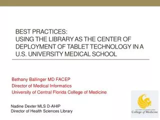 Bethany Ballinger MD FACEP Director of Medical Informatics